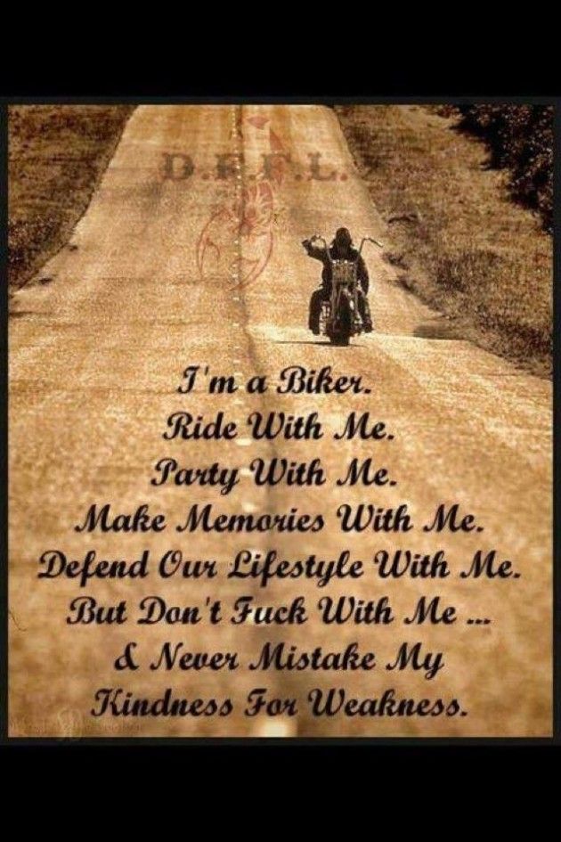 Biker Quotes (Continued)