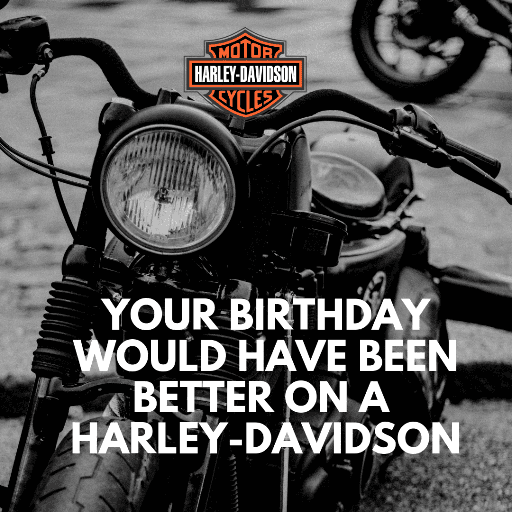 31 "Happy Birthday" Motorcycle Memes, Quotes, & Sayings // BAHS